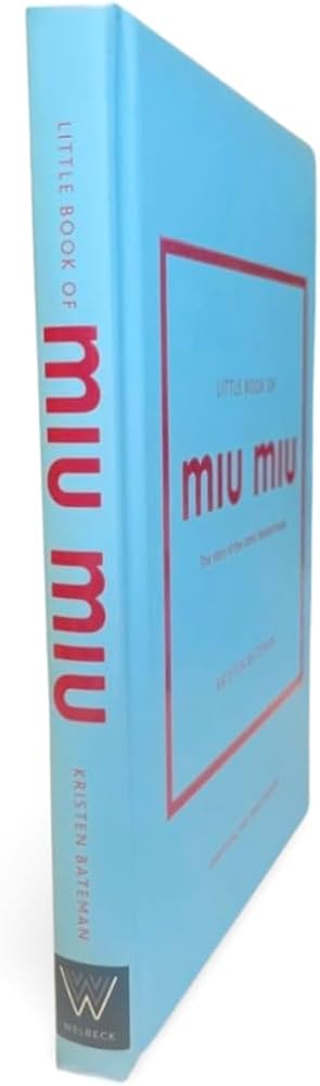 Amazon | Little Book of Miu Miu: The Story of the Iconic Fashion