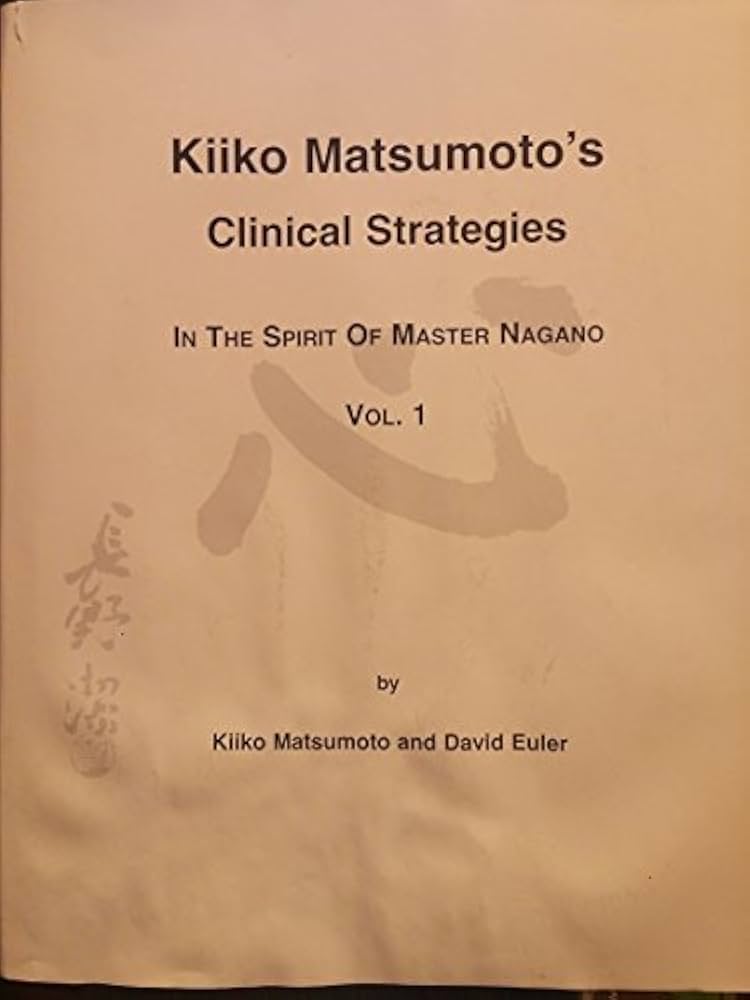 Amazon.com: Kiiko Matsumoto's Clinical Strategies in the Spirit of