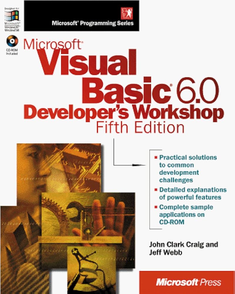 Microsoft Visual Basic 6.0 Developer's Workshop: 9781572318830