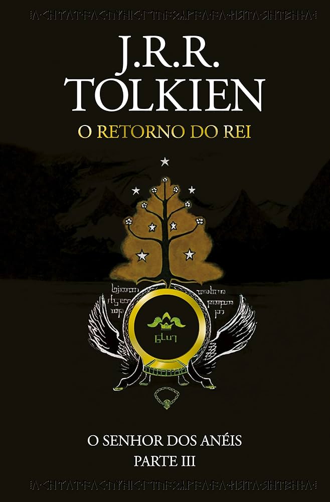 O Senhor dos Anéis: O retorno do rei: 9788595084773: Amazon.com: Books