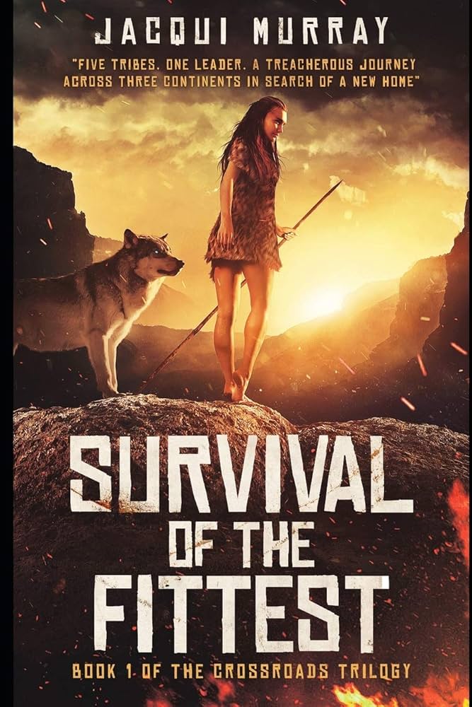 Amazon.com: Survival of the Fittest (Book 1 of Crossroads trilogy