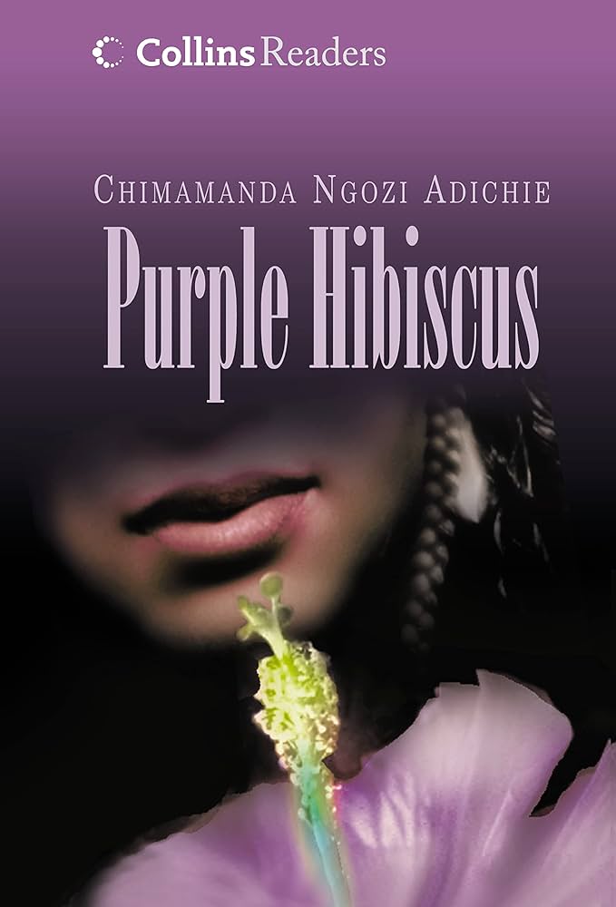 Purple Hibiscus (Collins Readers): Adichie, Chimamanda Ngozi