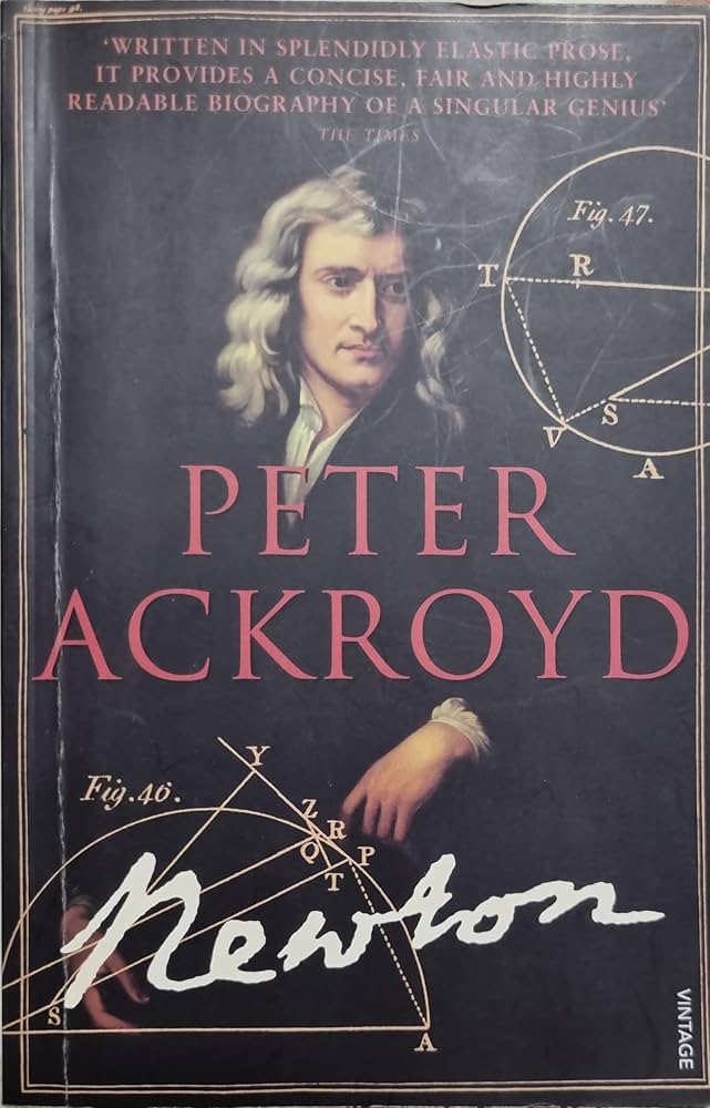 Newton (Ackroyd's Brief Lives): Ackroyd, Peter: 9780385507998