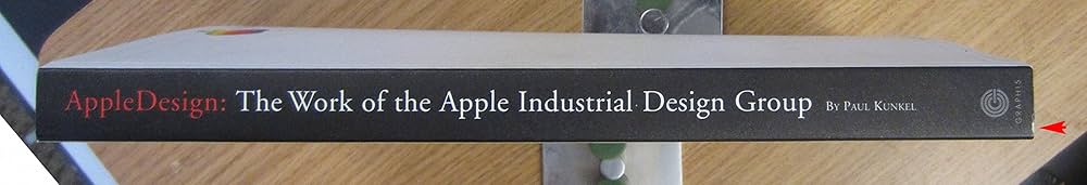 Appledesign: The Work of the Apple Industrial Design Group: Kunkel