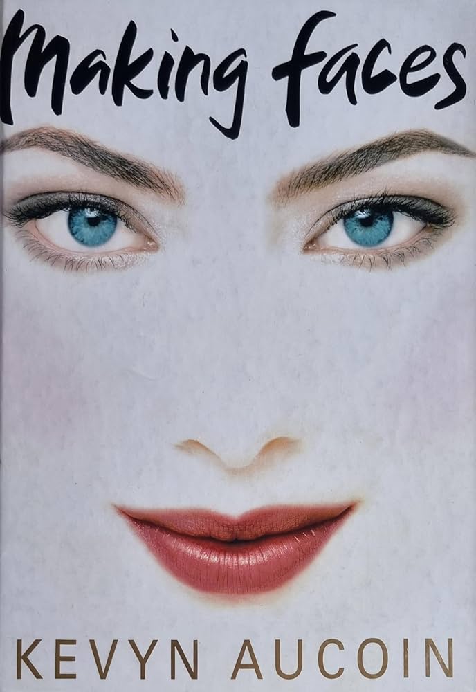 Making Faces: Kevyn Aucoin: 9781853752636: Amazon.com: Books