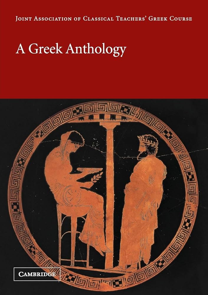 Amazon.com: A Greek Anthology (Reading Greek): 9780521000260