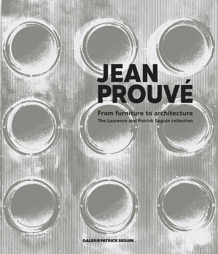 Amazon | Jean Prouvé: From Furniture to Architecture: The Laurence
