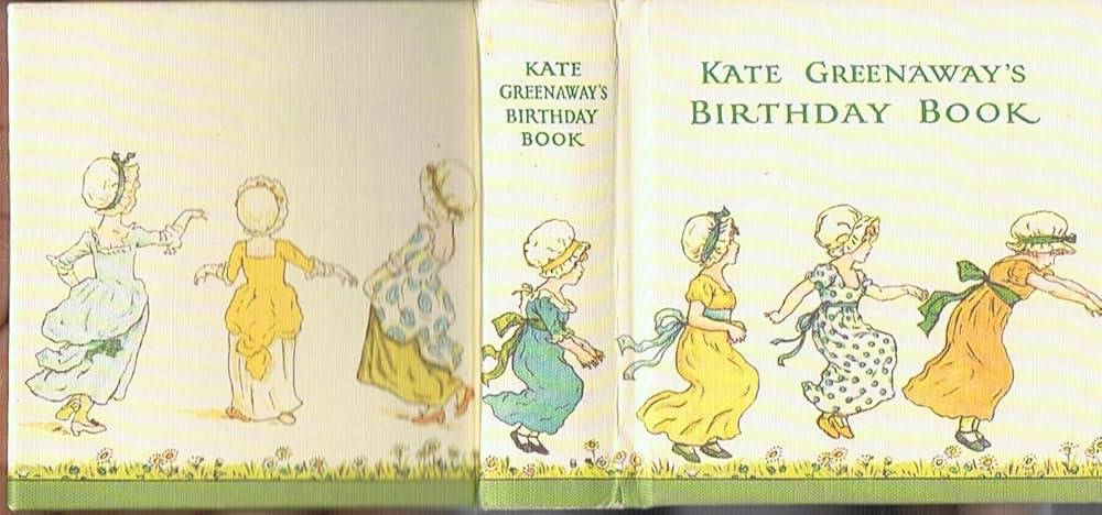 Kate Greenaway's Birthday Book: Verses By Mrs Sale Barker: Amazon