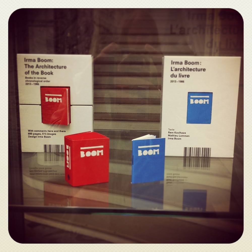 Irma Boom: The Architecture of the Book: Irma Boom, Mathieu Lommen