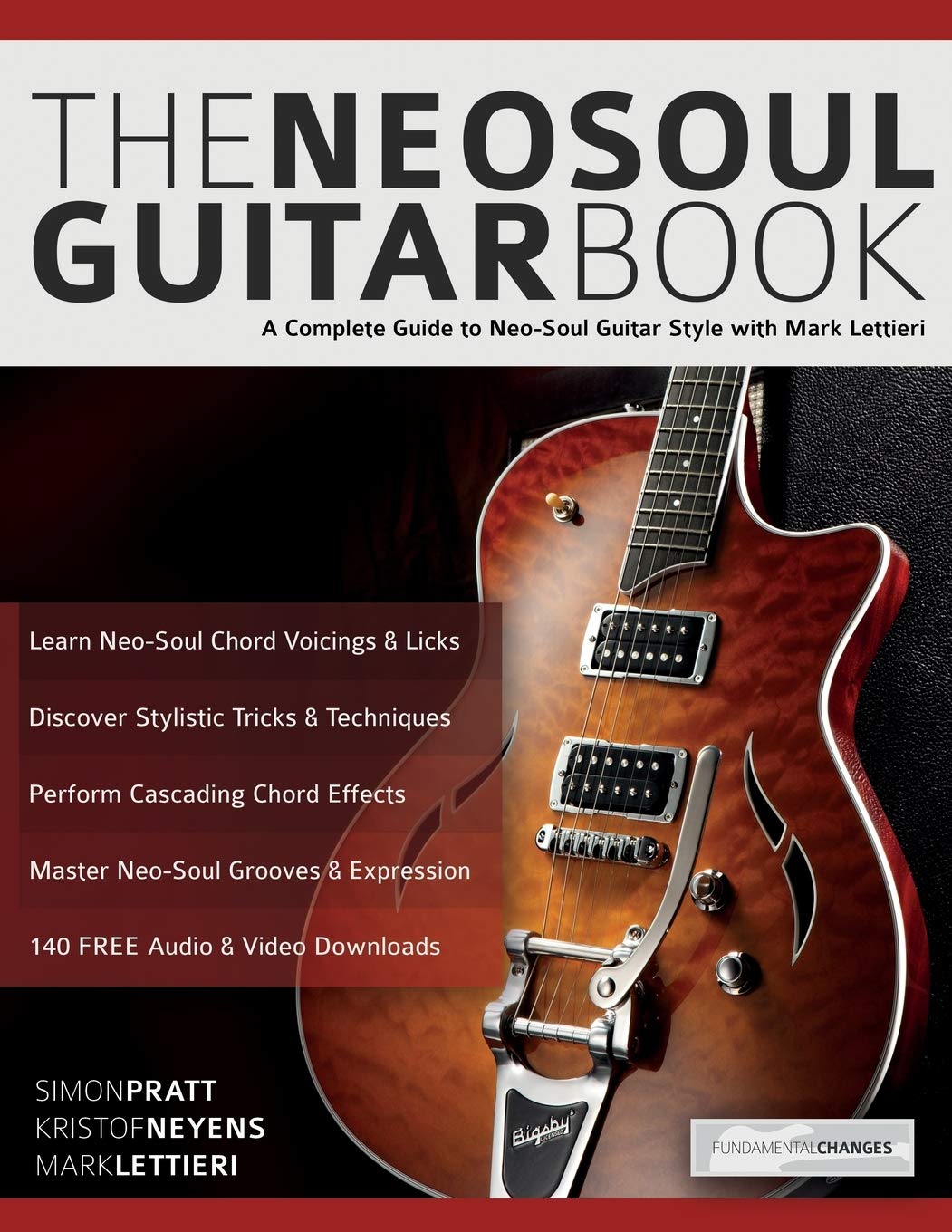 Amazon | The Neo-Soul Guitar Book: A Complete Guide to Neo-Soul