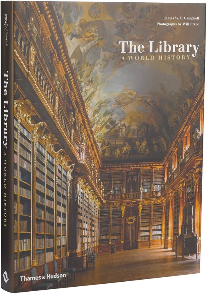 Amazon | The Library: A World History | Campbell, James W P, Pryce