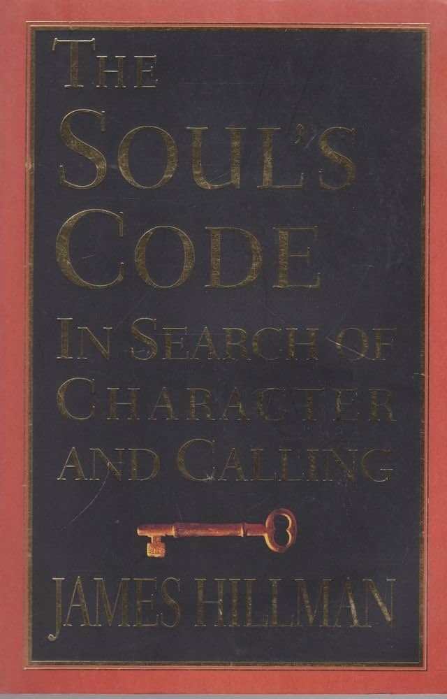 The Soul's Code: hillman, james: 9780091834371: Amazon.com: Books