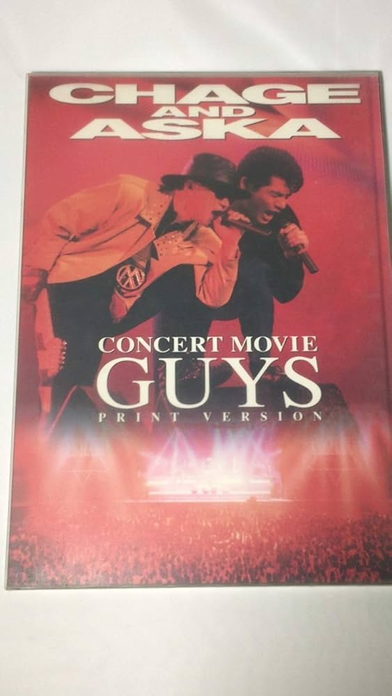 CHAGE & ASKA: Concert movie Guys print version |本 | 通販 | Amazon