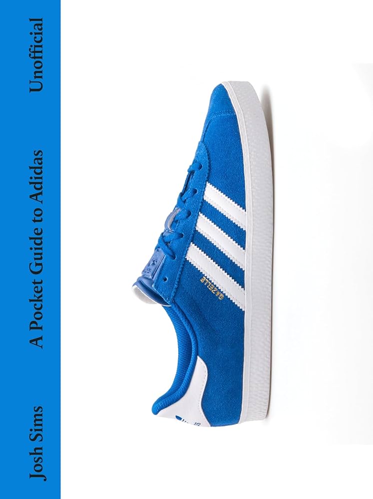 A Pocket Guide to Adidas: Sims, Josh: 9781529438680: Amazon.com: Books