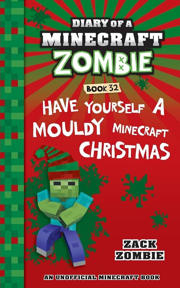 Diary of a Minecraft Zombie Book 32: Have Yourself a Mouldy