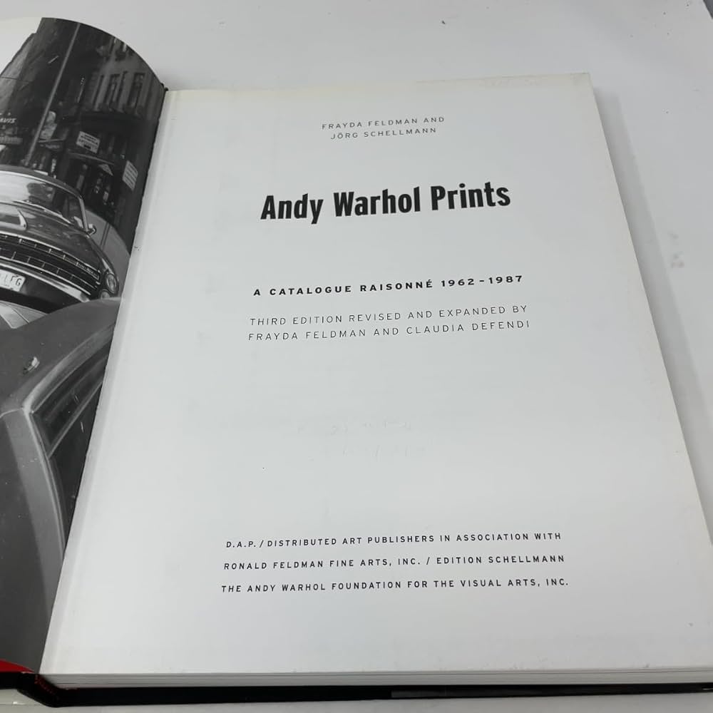 Andy Warhol Prints: A Catalogue Raisonne 1962-1987: Feldman