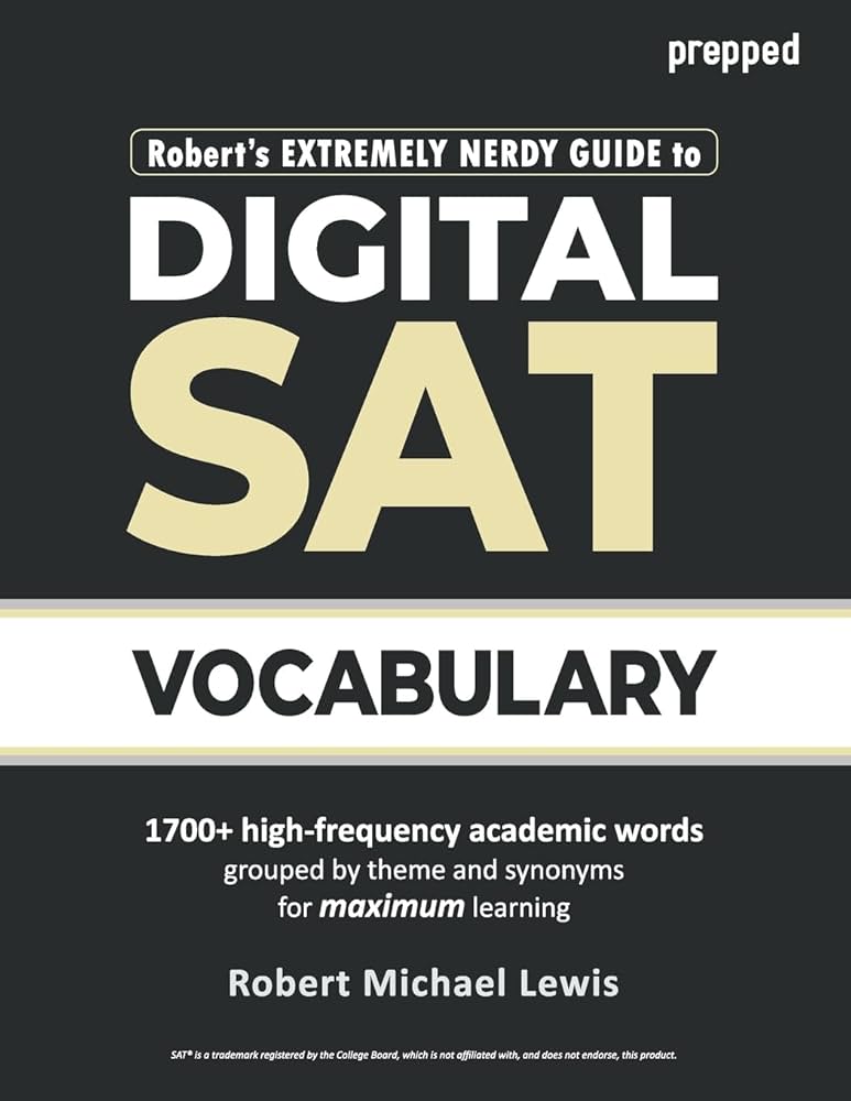 Amazon.com: Robert's Extremely Nerdy Guide to Digital SAT