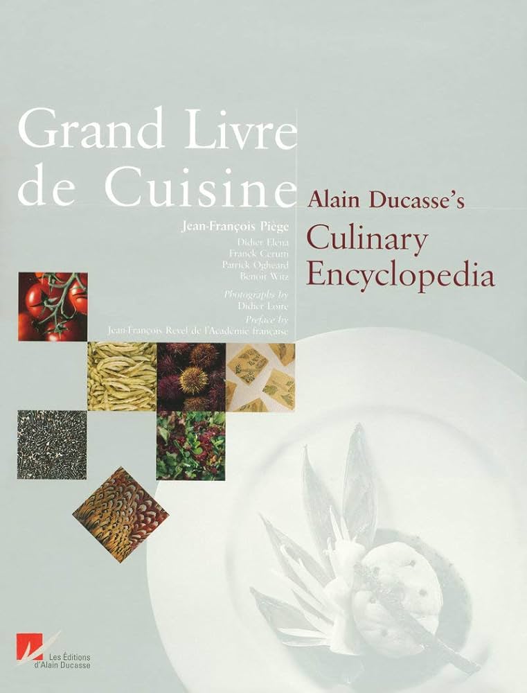 Grand Livre De Cuisine: Ducasse, Alain: 9782848440002: Amazon.com
