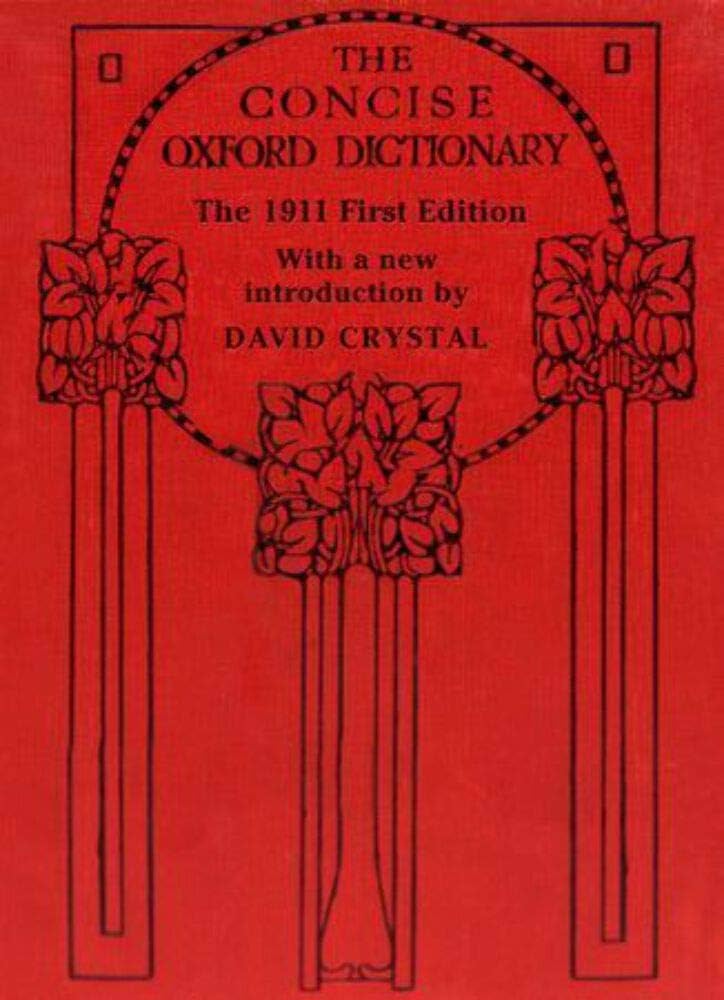Amazon.com: The Concise Oxford Dictionary: The Classic First