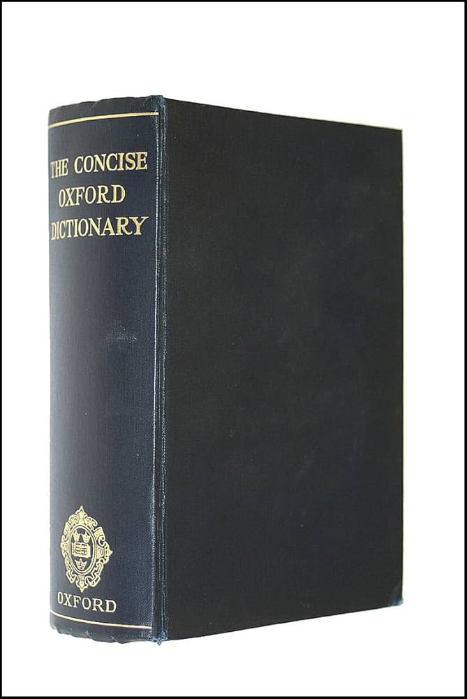 The Concise Oxford Dictionary of Current English 4th Edition