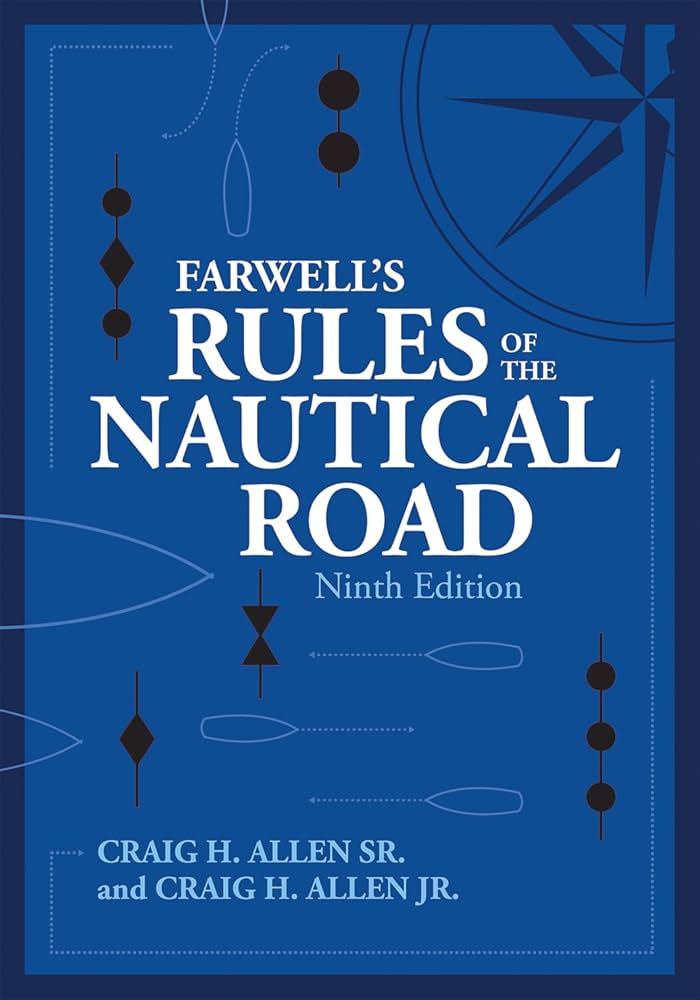 Farwell's Rules of the Nautical Road, Ninth Editio (Blue & Gold