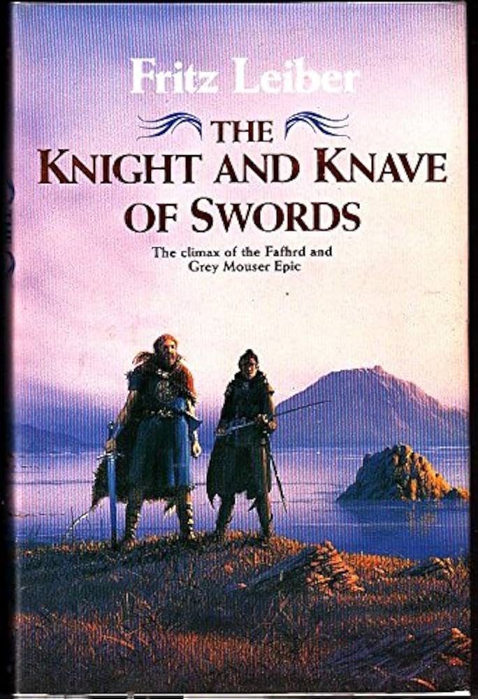 The Knight and the Knave of Swords: Leiber,Fritz: 9780246135780