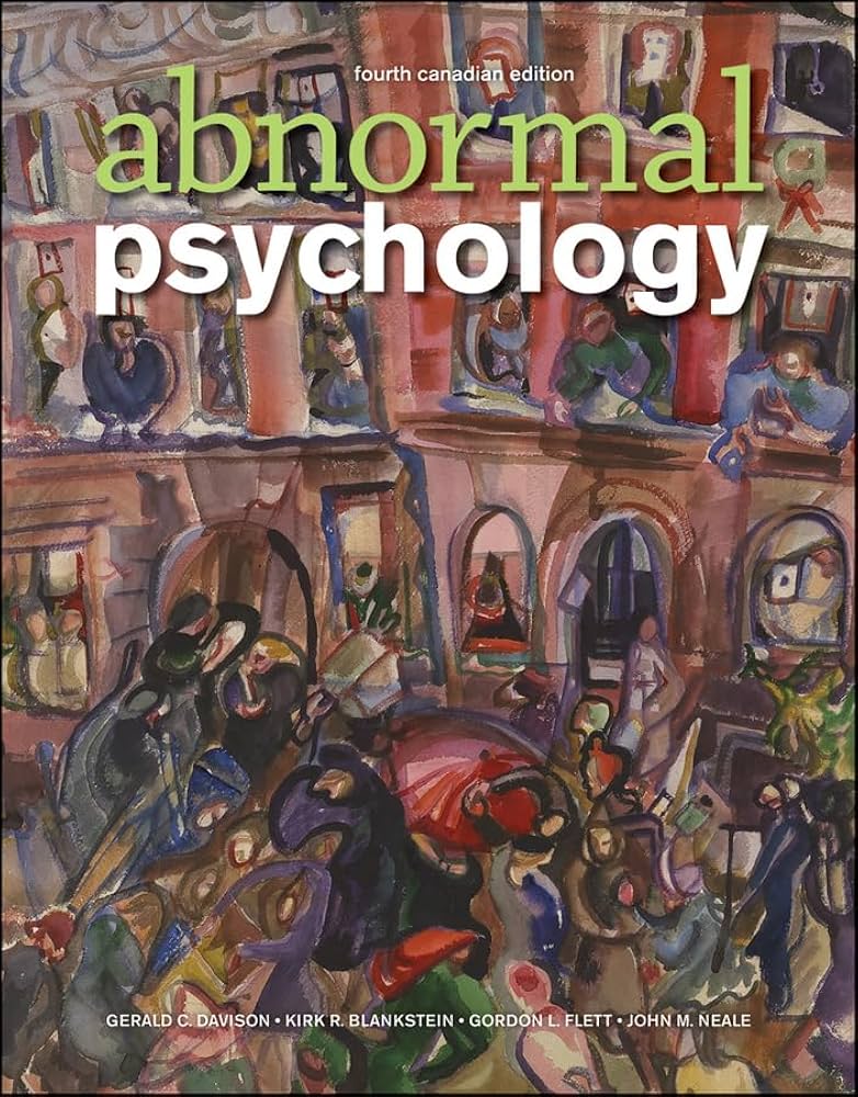 Abnormal Psychology: Davison, Gerald C., Blankstein, Kirk R