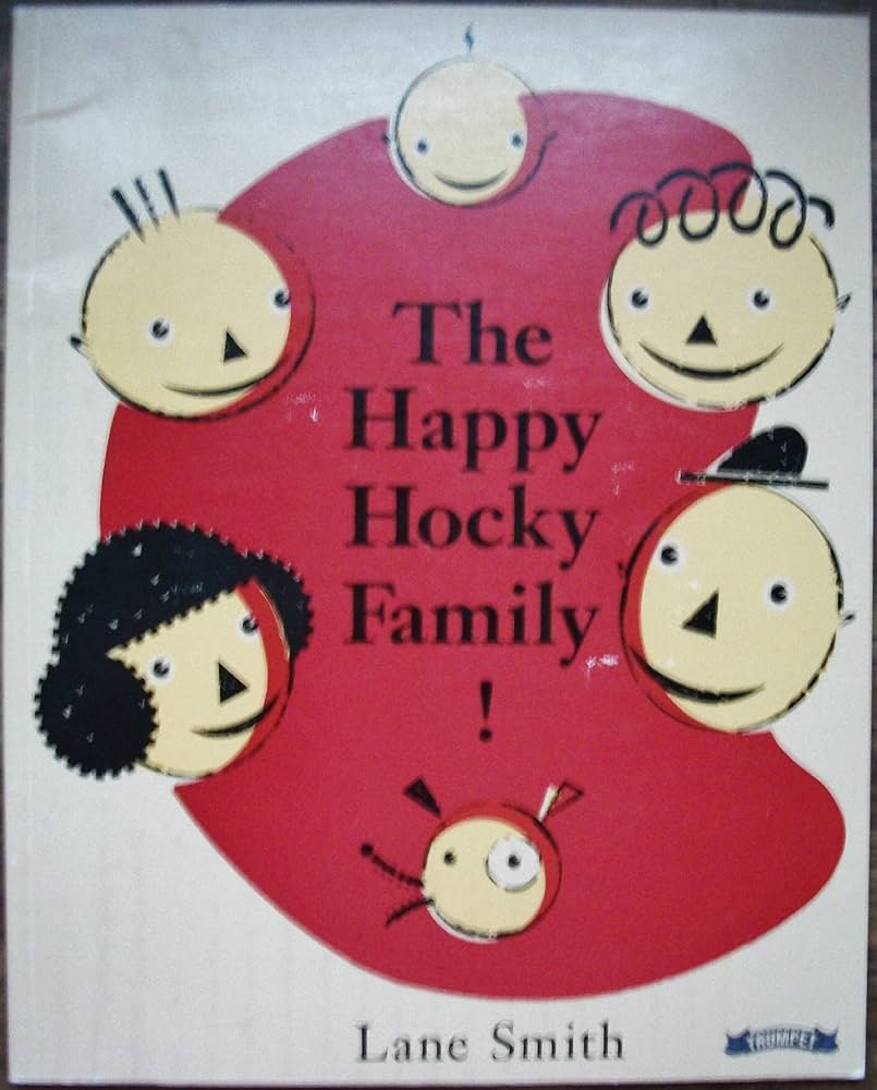 The Happy Hocky Family: Lane Smith, Molly Leach: 9780440833116