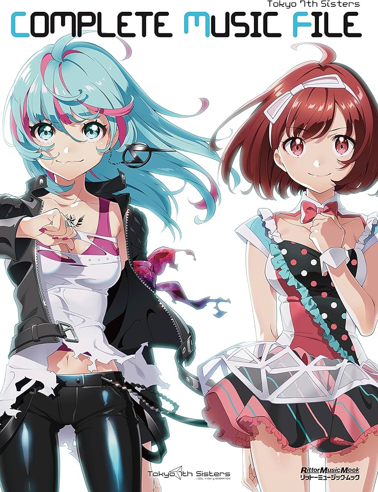 Tokyo 7th シスターズ COMPLETE MUSIC FILE (リットーミュージック