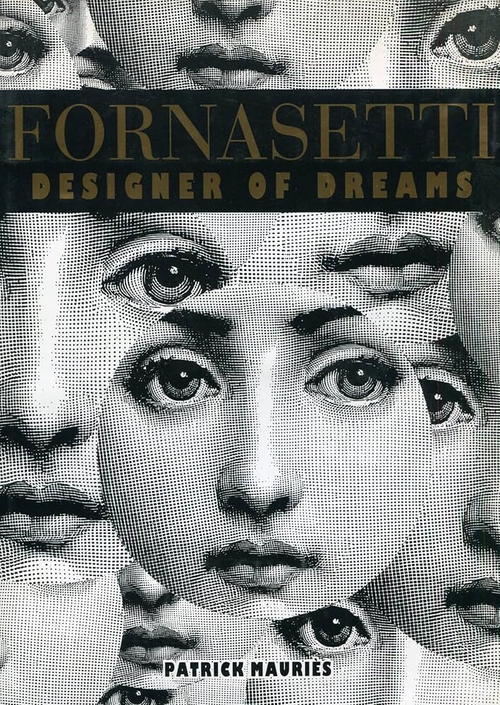 Fornasetti, Designer of Dreams: Mauries, Patrick: 9780821218723