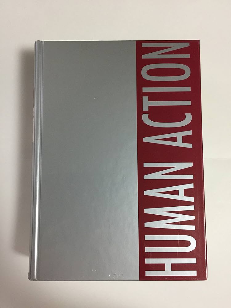 ヒューマン・アクション 人間行為の経済学〈新版〉 | ルートヴィヒ