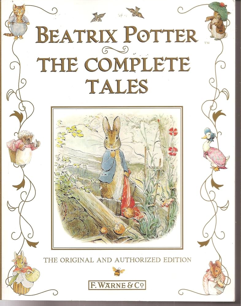 Beatrix Potter The Complete Tales The Original and Authorized