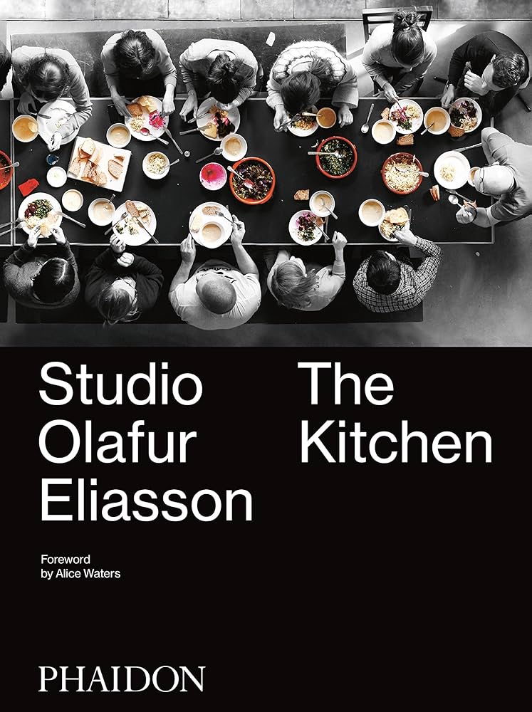 Amazon | Studio Olafur Eliasson: The Kitchen | Eliasson, Olafur