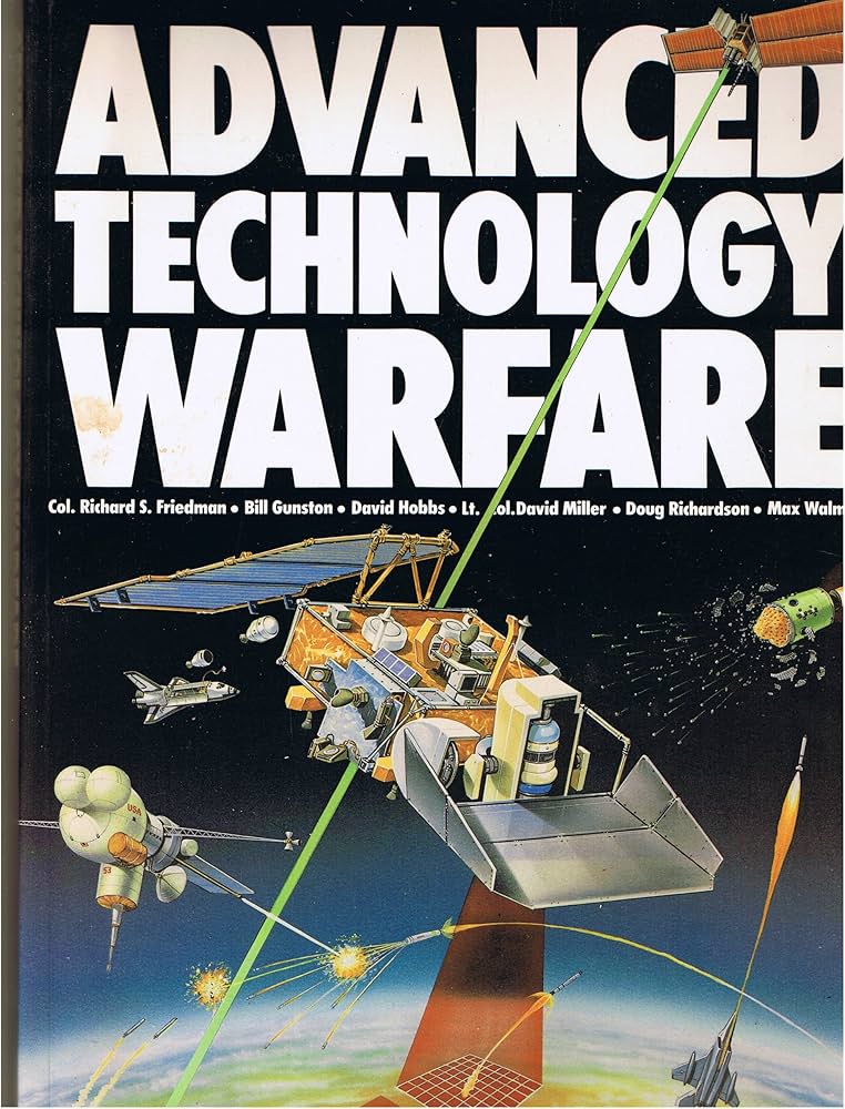 Advanced Technology Warfare: Richard S. Friedman, David Miller