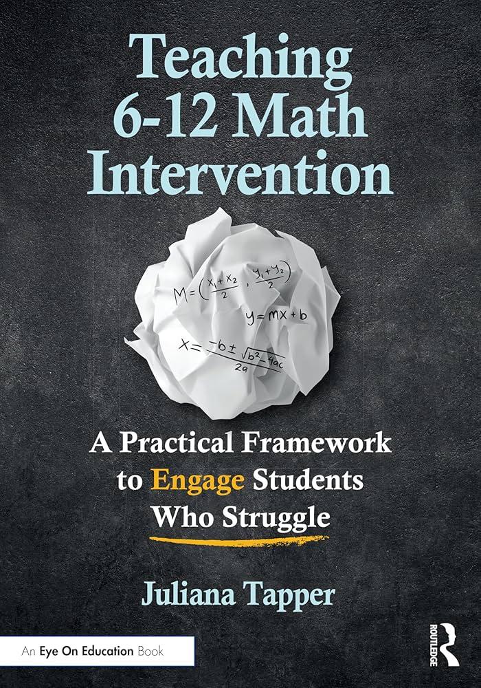 Amazon.com: Teaching 6-12 Math Intervention: A Practical Framework