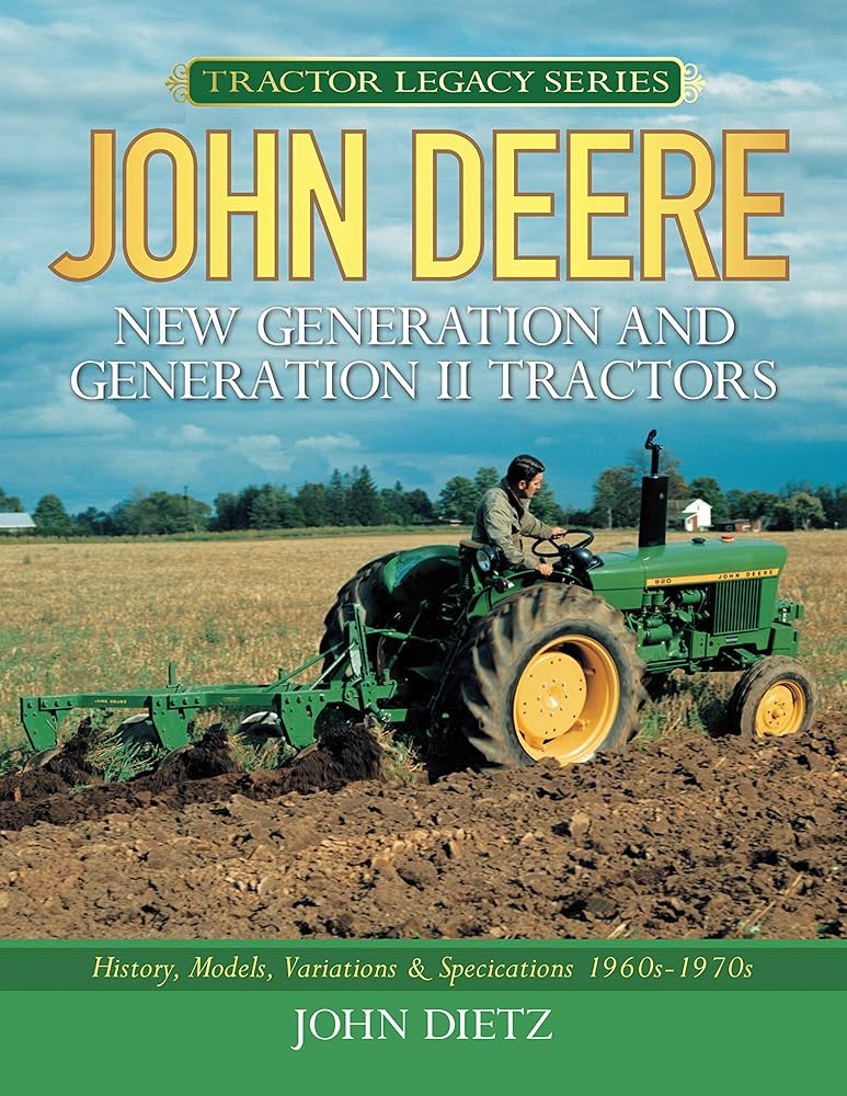 洋書 JOHN DEERE TRACTOR and EQUIPMENT vol.2 John Deere Tractors