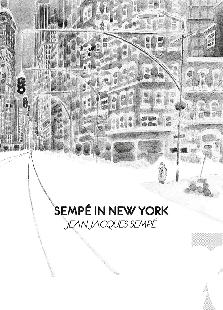 Amazon | Sempé in New York | Sempe, Jean-Jacques, Lecarpentier