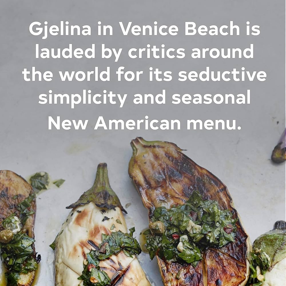 Gjelina Cooks: Cooking from Venice, California: Lett, Travis