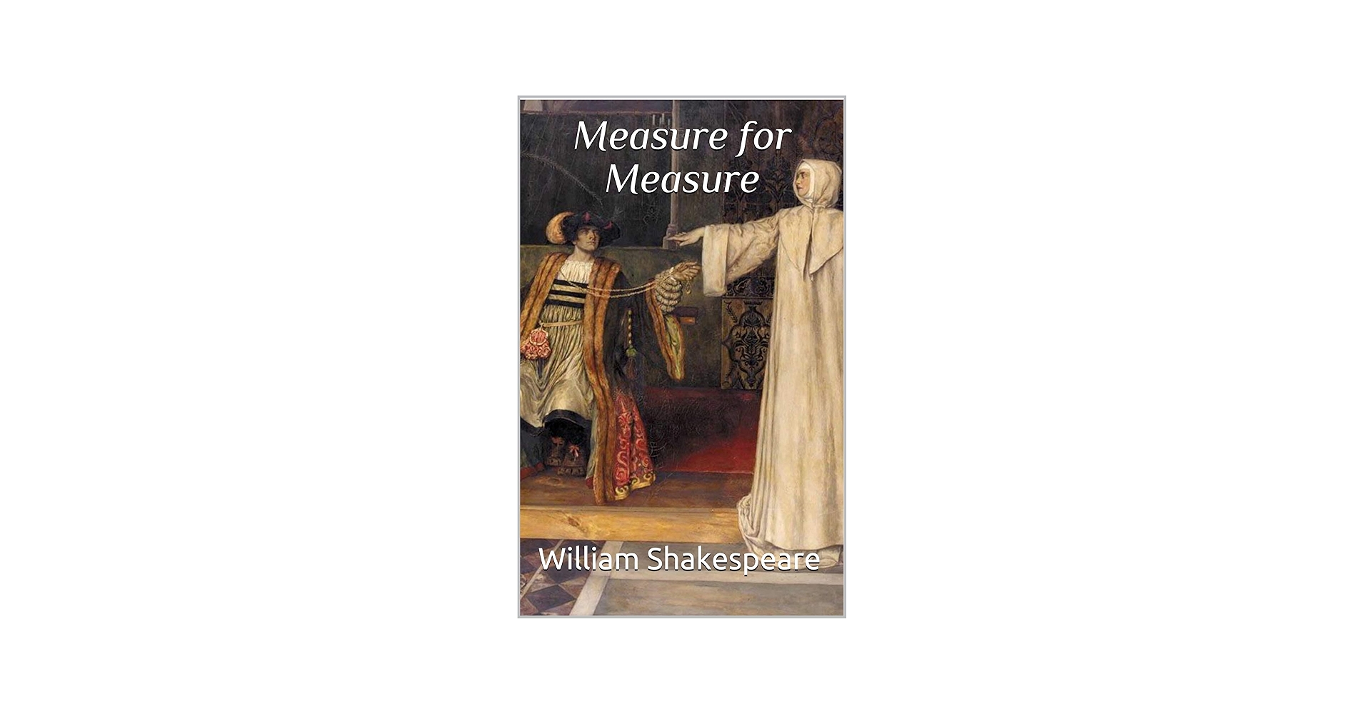 Amazon.com: Measure for Measure (Student Edition Books) eBook