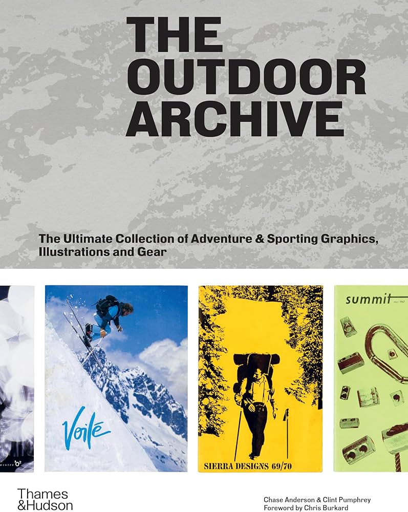 The Outdoor Archive: The Ultimate Collection of Adventure