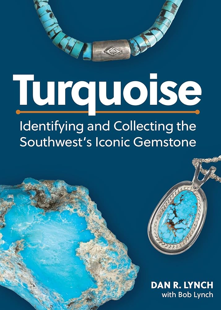 Turquoise: Identifying and Collecting the Southwest's Iconic