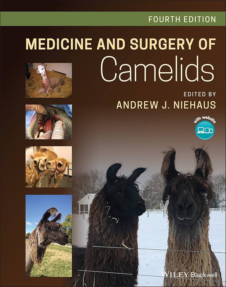 Medicine and Surgery of Camelids: 9781119583240: Medicine & Health