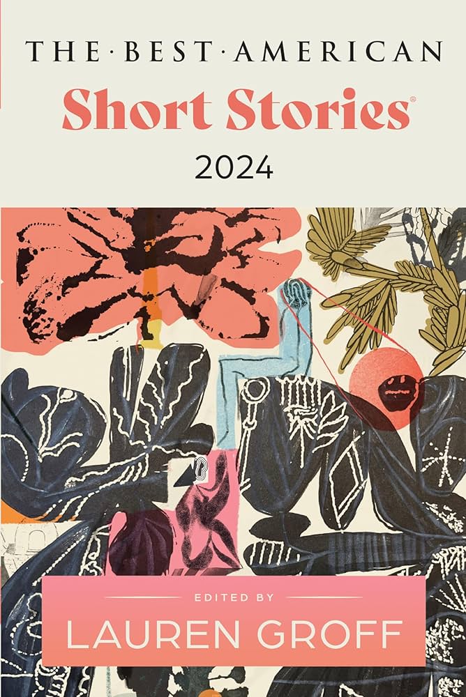 The Best American Short Stories 2024: A Literary Collection of