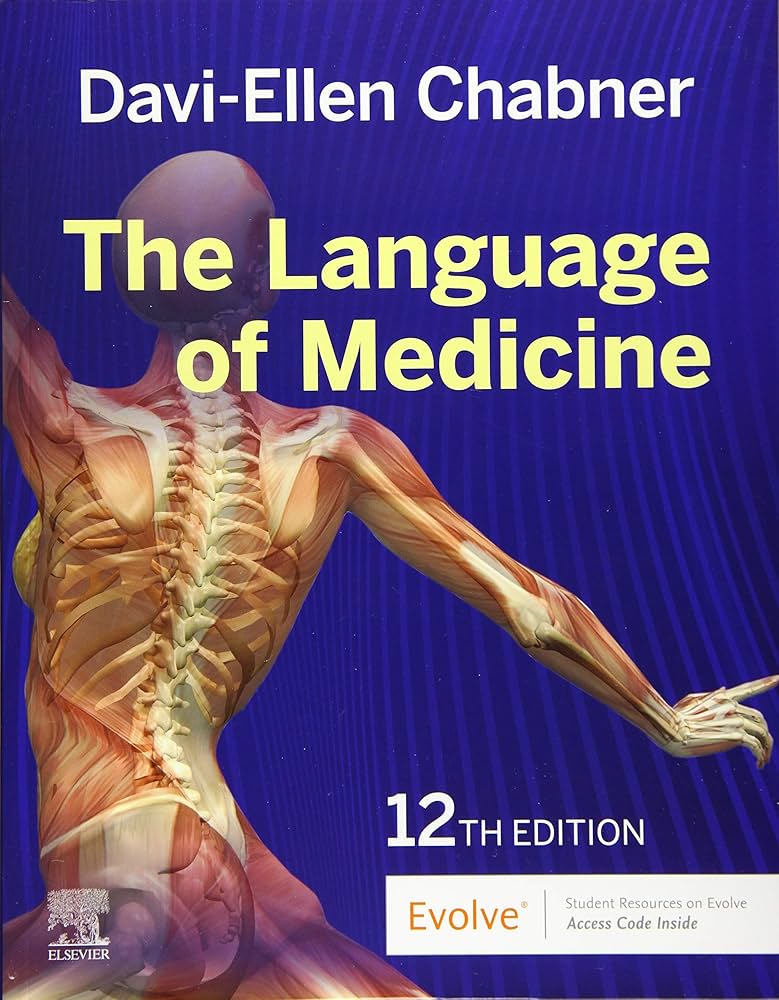 The Language of Medicine: Chabner BA MAT, Davi-Ellen
