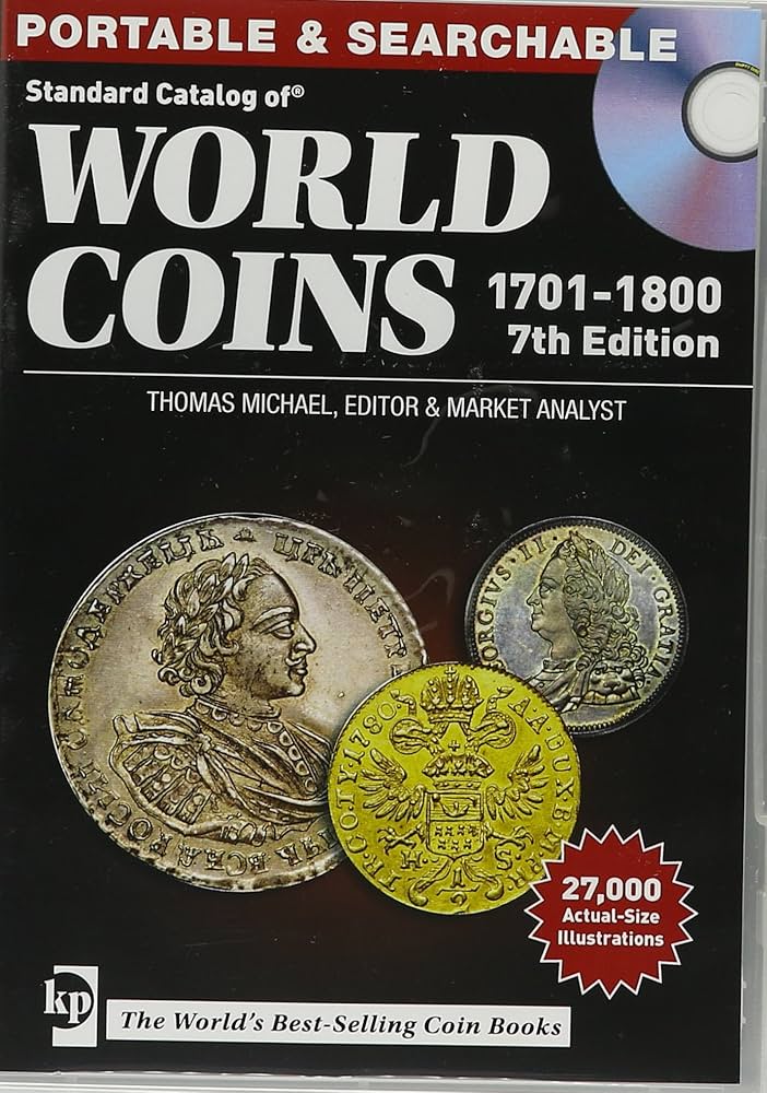Standard Catalog of World Coins, 1701-1800: Thomas Michael
