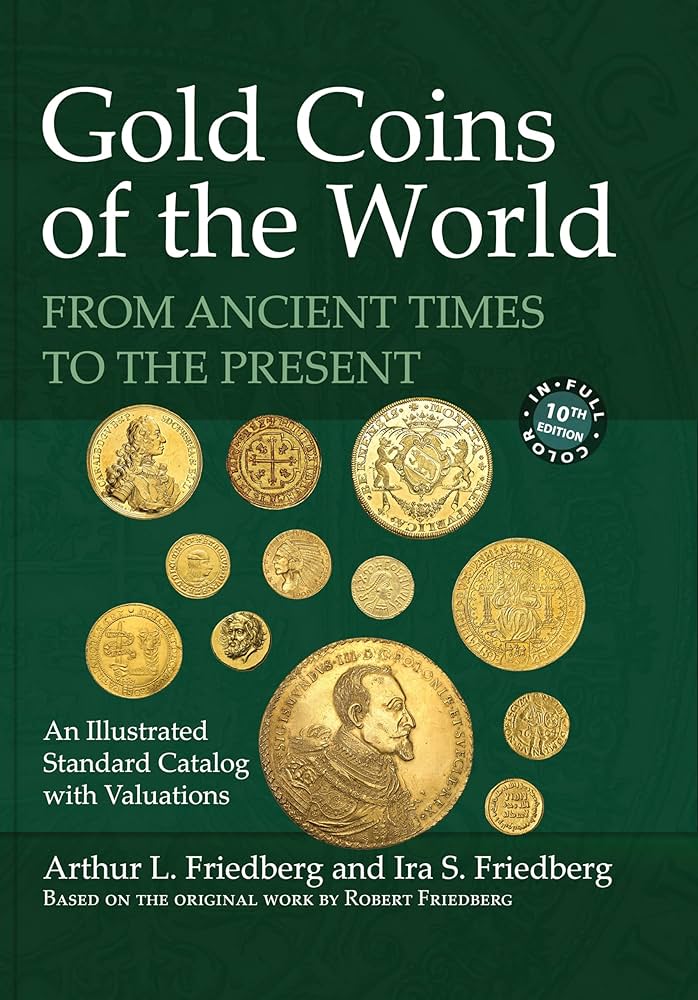 Amazon.com: Gold Coins of the World: From Ancient Times to the
