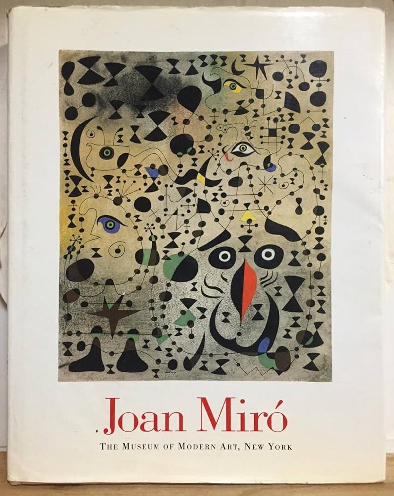 Joan Miro (A Museum of Modern Art Book): Lanchner, Carolyn