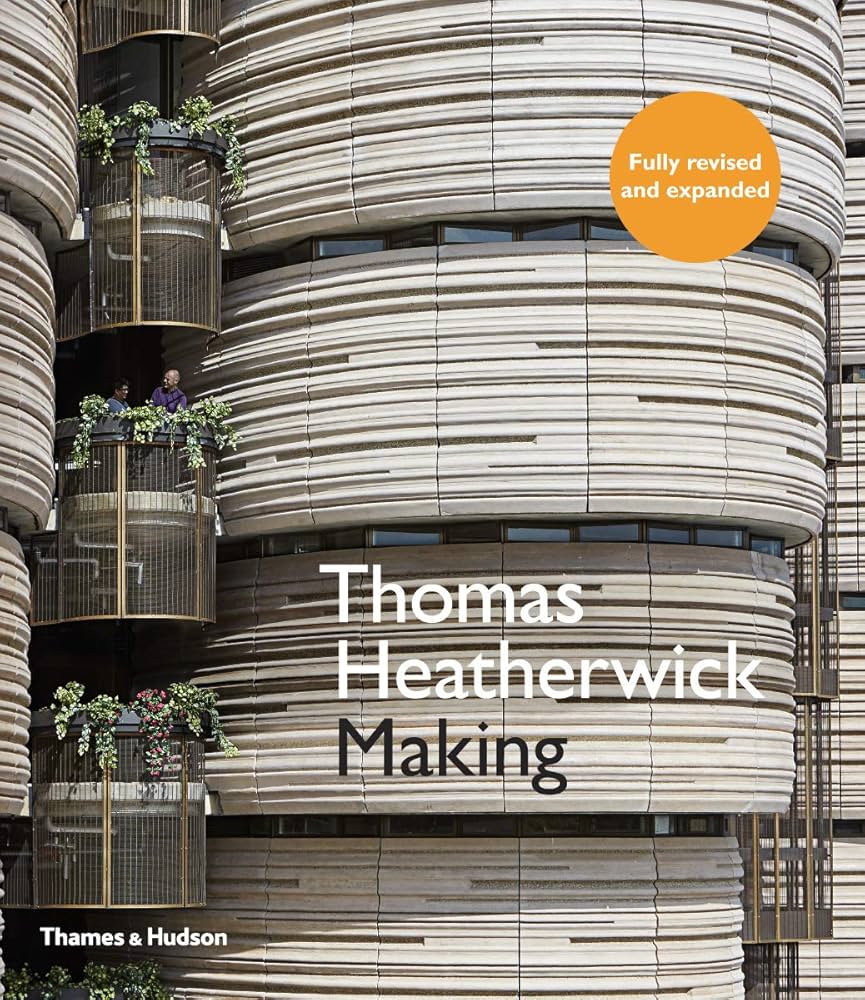 Thomas Heatherwick Making (New ed) /anglais: HEATHERWICK THOMAS