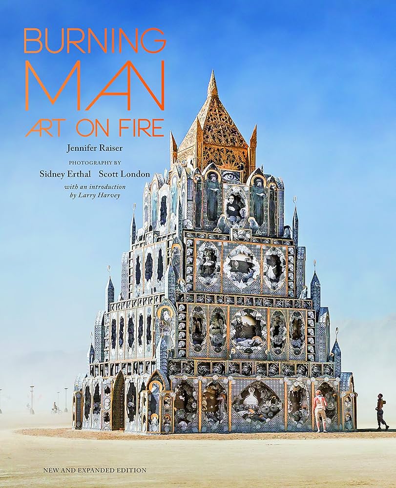 Amazon | Burning Man: Art on Fire: Revised and Updated | Raiser