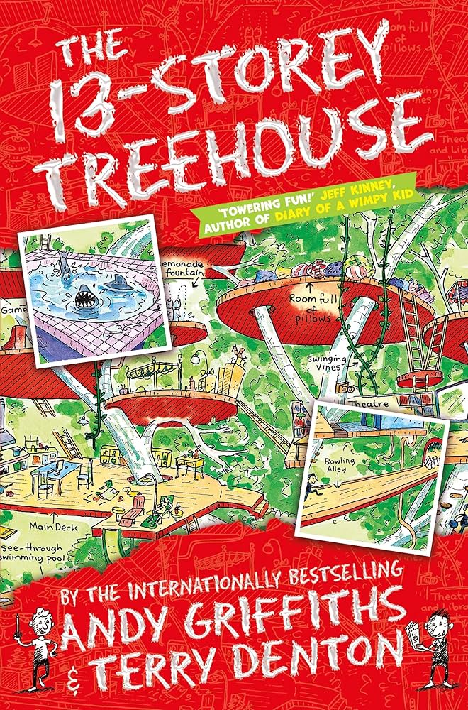 The 13-Storey Treehouse (The Treehouse Books) [Jan 29, 2015